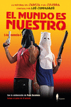 MUNDO ES NUESTRO (LA NOVELA)