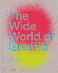 THE WIDE WORLD OF GRAFFITTI - ENG