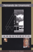 FERNANDO DE UNAMUNO ARQUITECTO