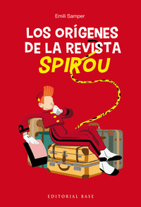 ORIGENES DE LA REVISTA SPIROU