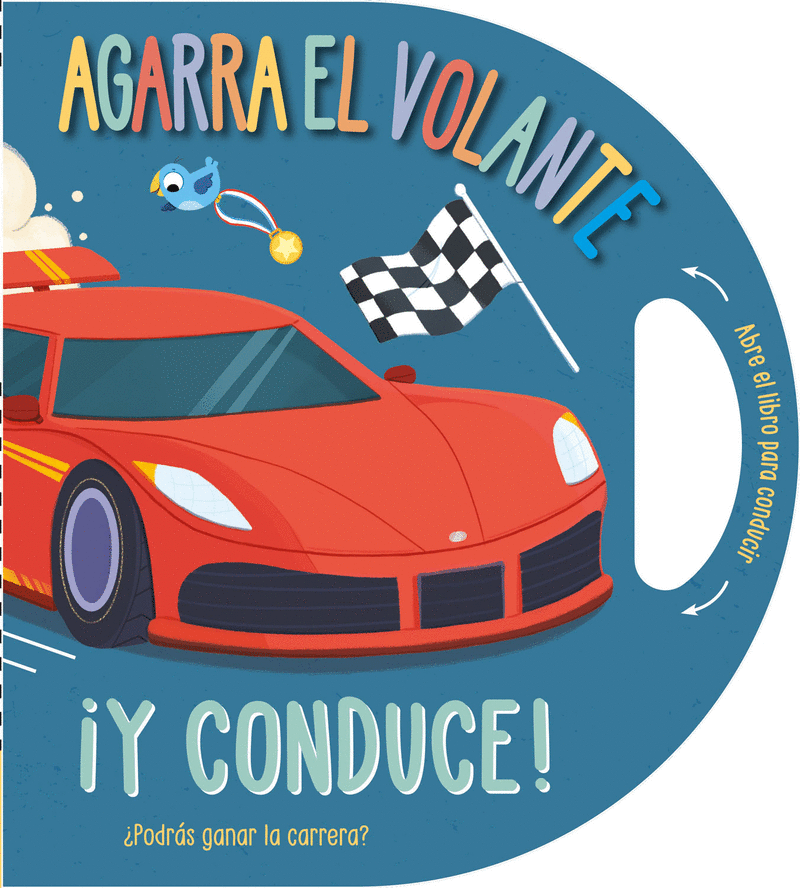AGARRA EL VOLANTE... ­Y CONDUCE!