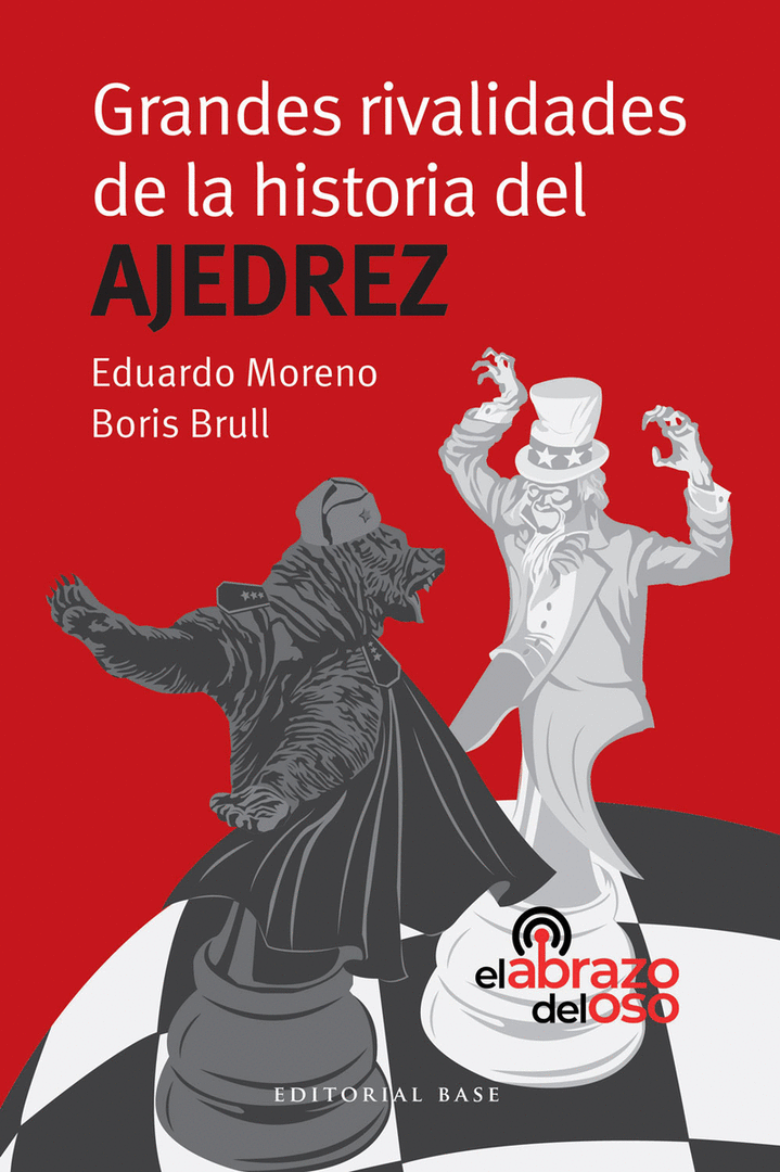 GRANDES RIVALIDADES DE LA HISTORIA DEL AJEDREZ