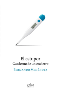 ESTUPOR CUADERNO DE UN ENCIERRO