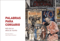 PALABRAS PARA CORSARIO MAS DE 40 AÑOS DE TEATRO