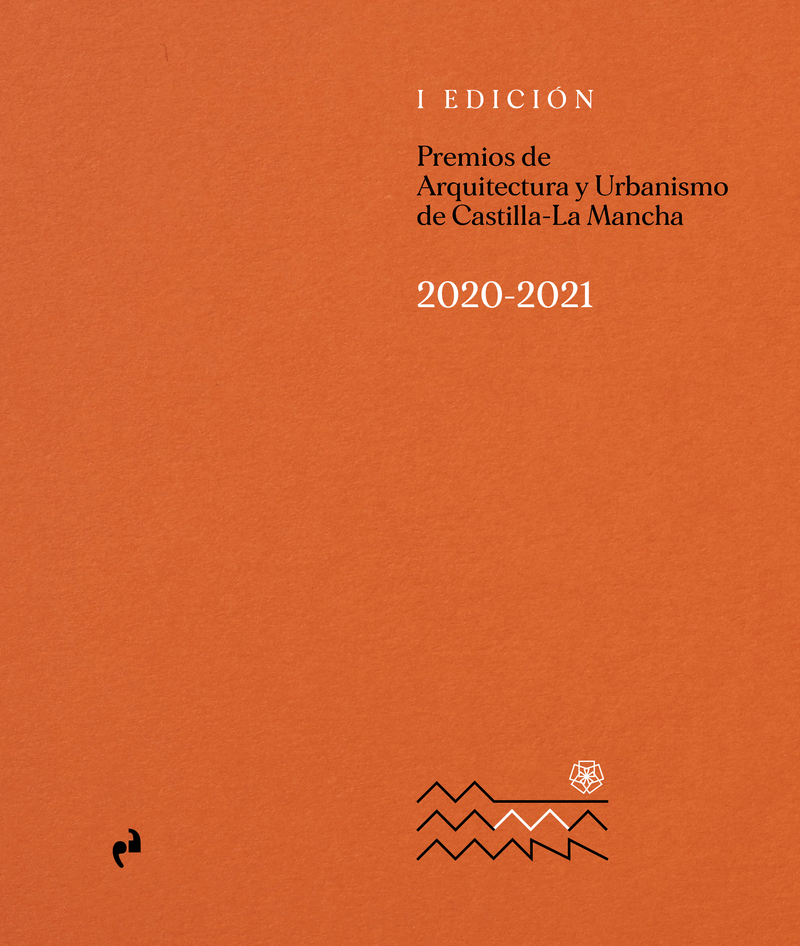 PREMIOS DE ARQUITECTURA Y URBANISMO DE CASTILLA LA-MANCHA