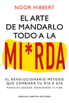 ARTE DE MANDARLO TODO A LA MIERDA