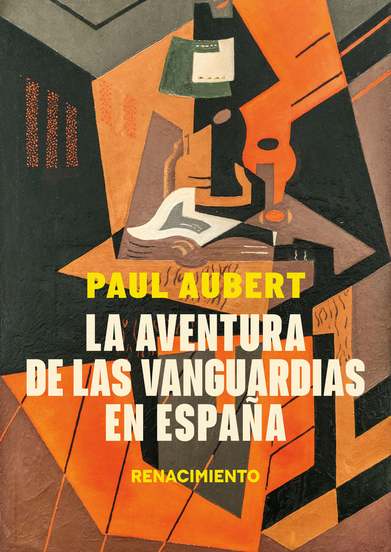 AVENTURA DE LAS VANGUARDIAS EN ESPAÑA