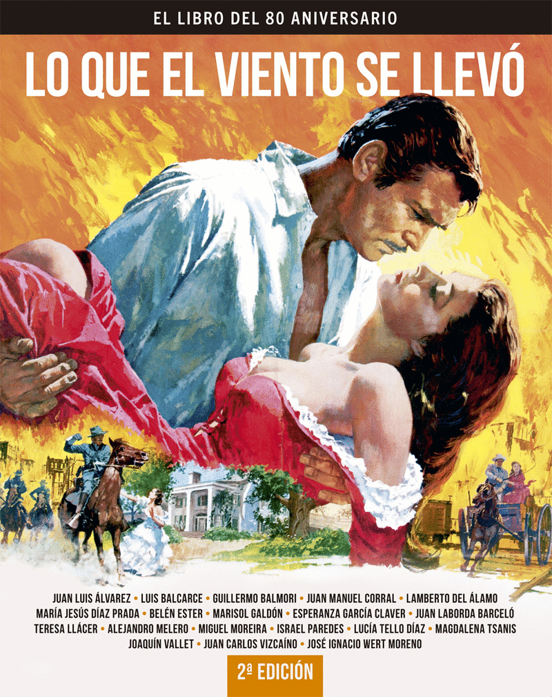 LO QUE EL VIENTO SE LLEVO. EL LIBRO DEL 80 ANIVERSARIO 2? E