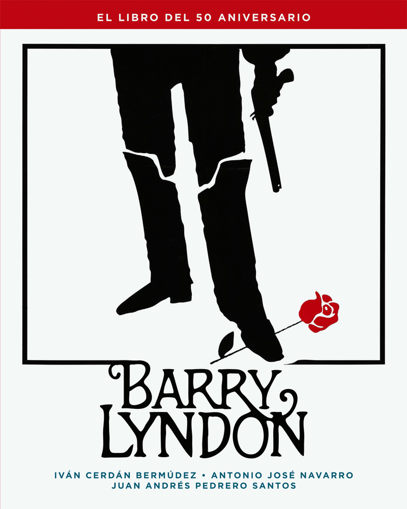 BARRY LYNDON. EL LIBRO DEL 50 ANIVERSARIO