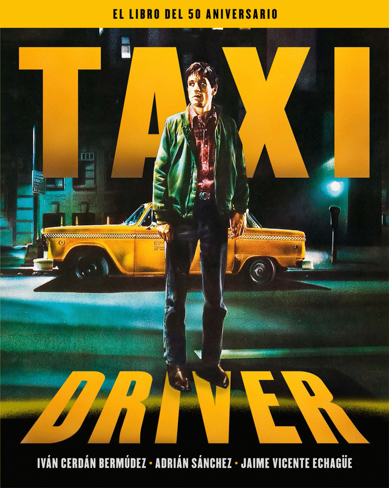 TAXI DRIVER. EL LIBRO DEL 50 ANIVERSARIO