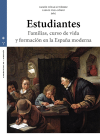 ESTUDIANTES FAMILIAS,CURSO DE VIDA Y FORMA.ESPAÑA MODERNA