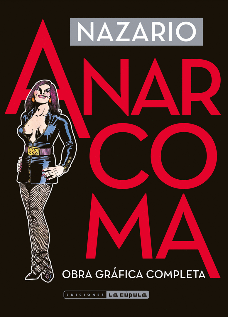ANARCOMA. OBRA GRAFICA COMPLETA (4¦ EDICION)