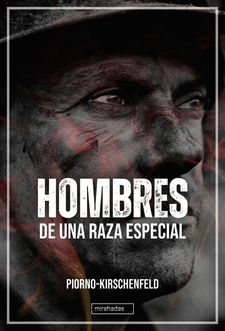 HOMBRES DE UNA RAZA ESPECIAL