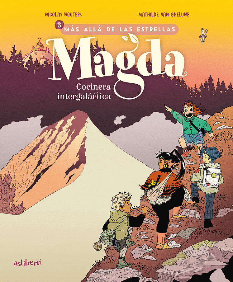 MAGDA. COCINERA INTEGALACTICA 3. MAS ALLA DE LAS ESTRELLAS