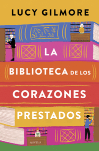 BIBLIOTECA DE LOS CORAZONES PRESTADOS