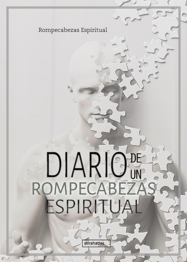 DIARIO DE UN ROMPECABEZAS ESPIRITUAL