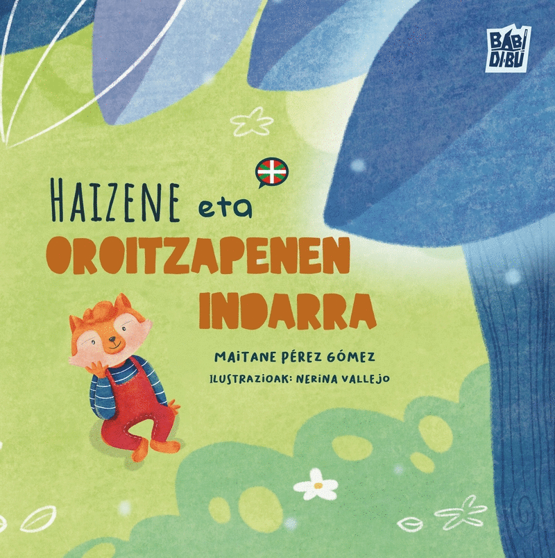 HAIZENE ETA OROITZAPENEN INDARRA - EUS