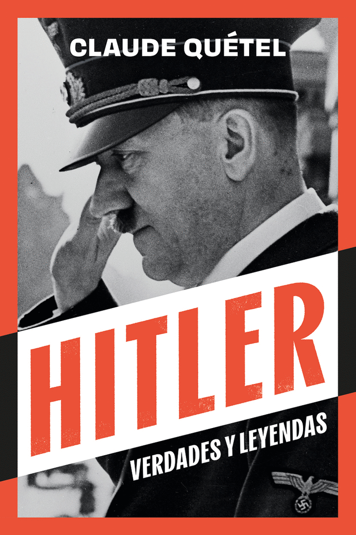 HITLER. VERDADES Y LEYENDAS