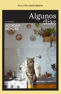 ALGUNOS DIAS