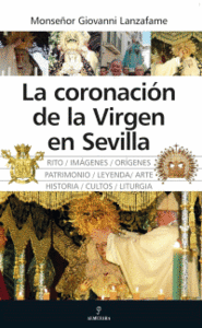 CORONACION DE LA VIRGEN EN SEVILLA
