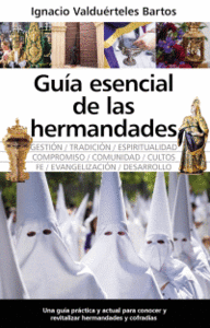 GUIA ESENCIAL DE LAS HERMANDADES