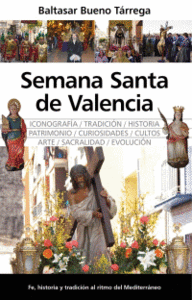 SEMANA SANTA DE VALENCIA