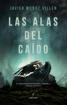 LAS ALAS DEL CAÍDO
