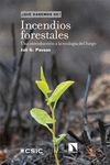 INCENDIOS FORESTALES (QUE SABEMOS DE)