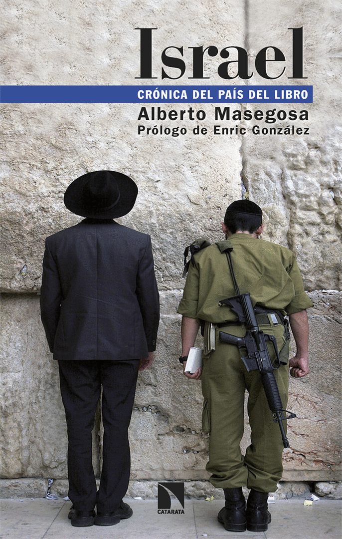 ISRAEL CRONICA DEL PAIS DEL LIBRO