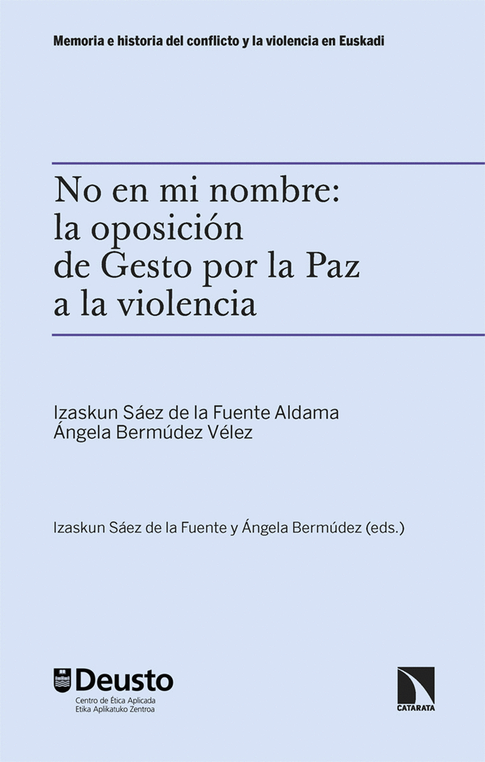NO EN MI NOMBRE: LA OPOSICION DE GESTO POR LA PAZ A LA VIOL