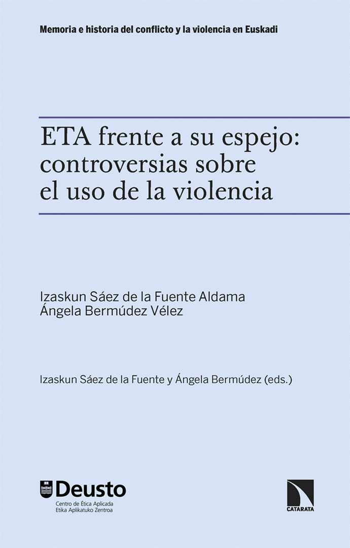 ETA FRENTE A SU ESPEJO: CONTROVERSIAS SOBRE EL USO DE LA VI