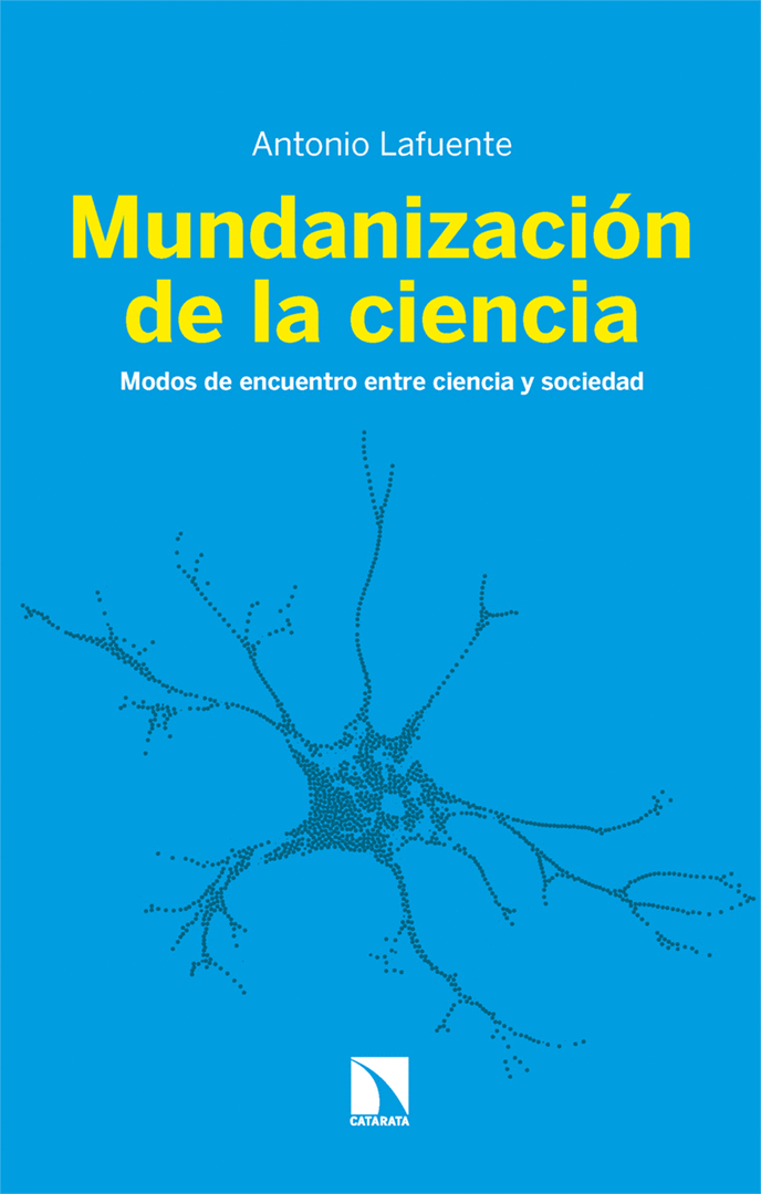 MUNDANIZACION DE LA CIENCIA