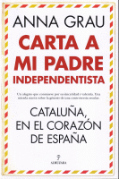 CARTA A MI PADRE INDEPENDENTISTA