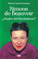 SIMONE DE BEAUVOIR +MADRE DEL FEMINISMO?