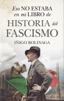 ESO NO ESTABA EN MI LIBRO HISTORIA DEL FASCISMO