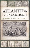 ATLANTIDA,LA LUZ DE OCCIDENTE