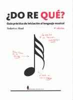 DO RE QUE? GUIA PRACTI.INICIA.LENGUAJE MUSICAL 9/E