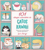 101 DIBUJOS ADORABLES DE GATOS KAWAII