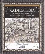 RADIESTESIA UN VIAJE MAS ALLA DE NUESTROS CINCO SENTIDOS