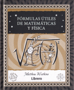 FORMULAS UTILES DE MATEMATICAS Y FISICA