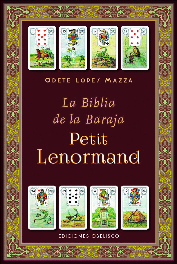 LA BIBLIA DE LA BARAJA PETIT LENORMAND