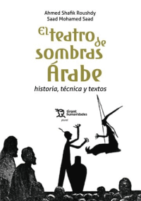 TEATRO DE SOMBRAS ARABE HISTORIA,TECNICA Y TEXTOS