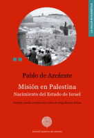 MISION EN PALESTINA NACIMIENTO DEL ESTADO DE ISRAEL