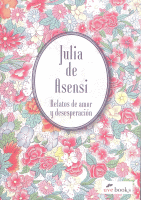 RELATOS DE AMOR Y DESESPERACION