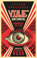 VIAJE SENTIMENTAL MEMORIAS 1917-1922 CRONICAS REVOLUC.RUSA