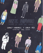 HAZTE HUMANO TENGAS LA EDAD QUE TENGAS