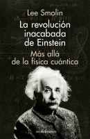REVOLUCION INACABADA DE EINSTEIN