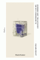 MISTERIOSO CASO DEL ASESINATO DEL ARTE MODERNO