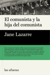 COMUNISTA Y LA HIJA DEL COMUNISTA