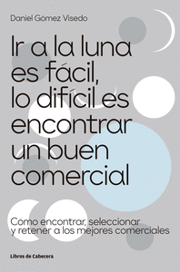 IR A LA LUNA ES FACIL,LO DIFICIL ES ENCONTRAR UN BUEN COMER